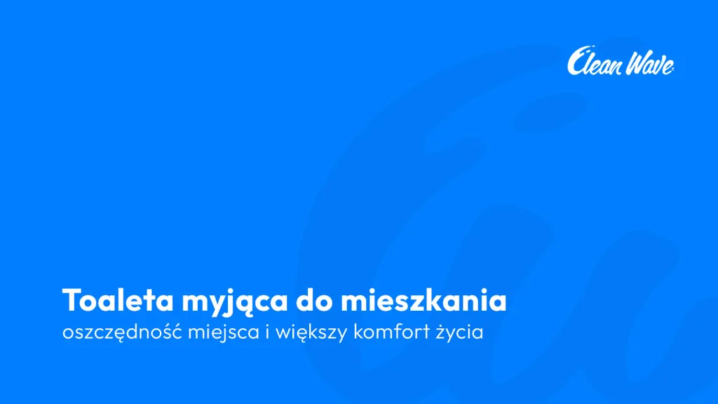 toaleta myjąca do mieszkania